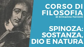 Spinoza: sostanza, Dio e natura