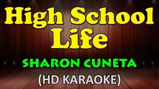 HIGH SCHOOL LIFE - Sharon Cuneta (HD Karaoke)