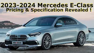 2023 - 2024 MERCEDES E-CLASS (W214) : New INFORMATION About Pricing & Specifications !