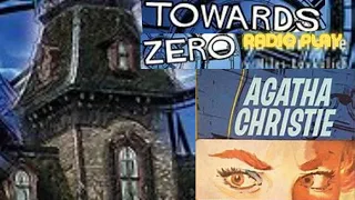 Towards Zero🎧Agatha Christie 🎧Radio Play #mystery #detective #story #for you to relax & #success