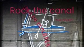 Rock the canal - Conférence d'Yves Rouyet