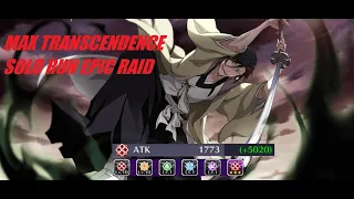 MAX TRANSENDENCE 5/5 Tokinada 6700+ ATK vs SOLO Epic Raid