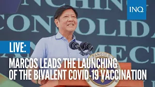 LIVE: Marcos leads the launching of the bivalent COVID-19 vaccination