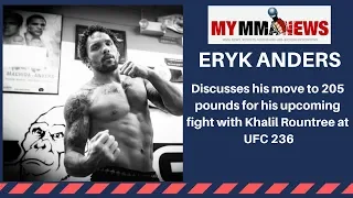 Eryk Anders explains move to 205 for UFC 236 vs. Khalil Rountree