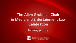 The Allen Grubman Chair in Media and Entertainment Law Celebration
