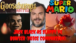 Jack Black as Slappy vs Bowser (Voice Comparison)