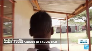 Gambia debates reversing ban on FGM • FRANCE 24 English
