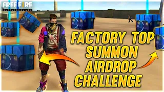 Summon Airdrop Challenge in Factory Top Of  Free Fire - Desi Gamers