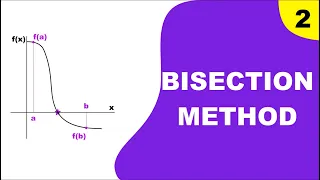 Lecture 2: Bisection Method | Numerical analysis and methods | Math for AI - ML - Engineering