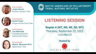 Tribal Nations Initiative Region 4 Listening Session - September 22, 2022