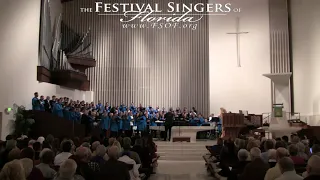 'Dance in the Graveyards' arr. Havard -  Festival Singers of Florida, Festival of Praise Chorus