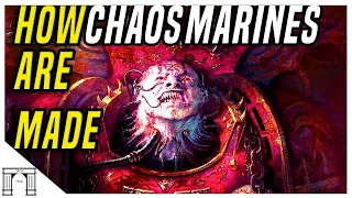 How Are New Chaos Space Marines Created? Daemonic Wombs Kidnappings And Warp Rebirths! Warhammer 40k