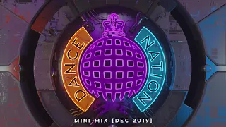 Dance Nation Mini-Mix (Dec 2019) | Ministry Of Sound