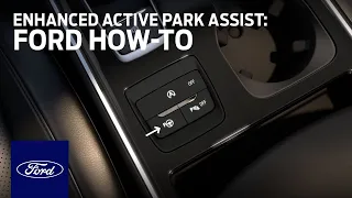Enhanced Active Park Assist | Ford How-To | Ford