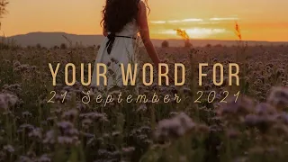 Your word for 21 September 2021