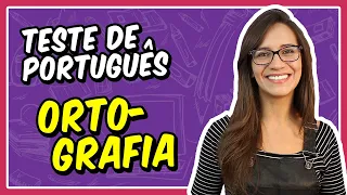 TESTE de ORTOGRAFIA! Você acerta TUDO? || Português com Letícia / Prof. Letícia Góes