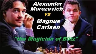 GM Alexander Morozevich Vs. GM Magnus Carlsen (2012) - "the Magician of Blitz" #chess #chessgame