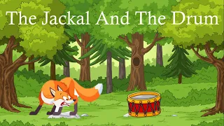 The jackal and the drum | English moral story | Panchatantra story | Fun N Fly