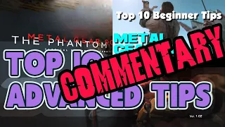 Top 10 Beginner Tips, Top 10 Advanced Tips - MGS V - Audio Commentary