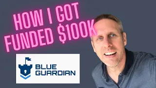 HOW I GOT $100k FUNDED - Blue Guardian Prop Firm