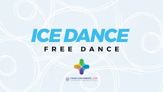 Ice Dance Free Dance | ISU Four Continents Figure Skating Championships | #4ContsFigure