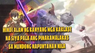 NAGPANGGAP NA ORDINARYONG ESTUDYANTE PERO PINAKAMALAKAS PALA SA KABILANG MUNDO #animetagalog