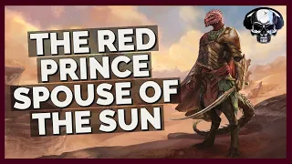 Divinity Lore: The Red Prince, Spouse Of The Sun