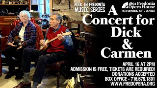 A Concert for Dick and Carmen