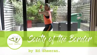 Easy Dance Fitness - South of the Border by Ed Sheeran