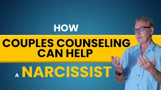 How Couples Counseling can Help a Narcissist | Dr. David Hawkins