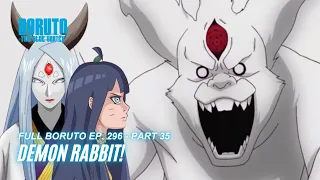 Boruto Episode 296 Subtitle Indonesia Terbaru - Boruto Two Blue Vortex 8 Part 35 - Demon Rabbit!