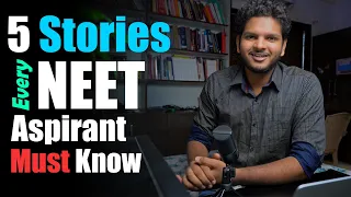5 Stories Every NEET Aspirant MUST Know Before "Exam-Day" | Anuj Pachhel