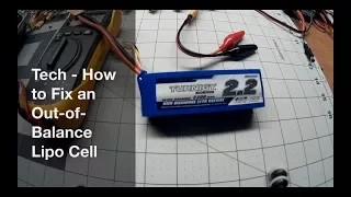 How-to Fix an Out-of-Balance LiPo Cell When a Balance Charger Won't