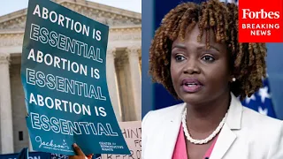 Reporter Asks Karine Jean-Pierre About Biden Admin's Efforts To Protect  Abortion In Red States