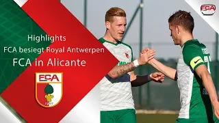 18/19 // FCA in Alicante // 3:1-Sieg gegen Royal Antwerpen