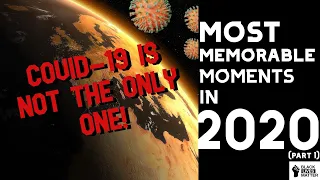 Most Memorable Moments in 2020 Part 1(1/2)