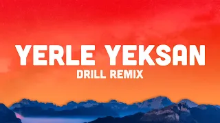 Yerle Yeksan (Drill Remix) - Merve Özbey (Sözleri/Lyrics) prod by. HYPER808