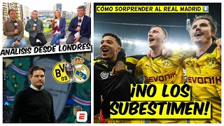 CHAMPIONS LEAGUE No subestimen al DORTMUND, puede SORPRENDER al Real Madrid | Exclusivos