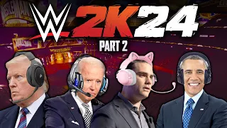 US Presidents Play WWE 2K24 (Part 2)