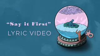Say it First by v i v  & Nara Anumila - Official Lyric Video