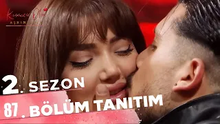 Kısmetse Olur: Aşkın Gücü 2. Sezon 87. TANITIM