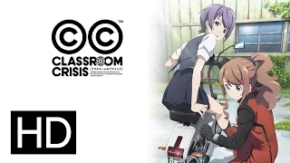 Classroom Crisis Complete Series (Subtitled) - Official Trailer