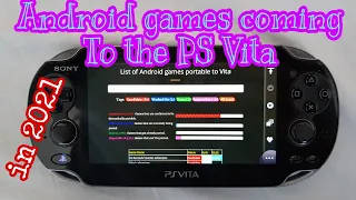 Android Mobile Ports coming to the PS Vita in 2021