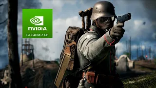 Battlefield 1 on Nvidia Geforce GT840M | LOW, MED, HIGH, ULTRA Settings