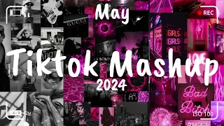 Tiktok Mashup May🖤2024,🖤 (Not Clean)