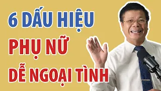 6 Kiểu Phụ Nữ Dễ Ngoại Tình Nhất | Đinh Đoàn Official