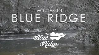 Blue Ridge, GA Winter Getaways