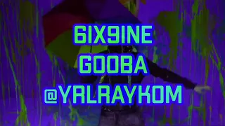 6IX9INE - GOOBA (SLOWED + REVERB + ECHO)