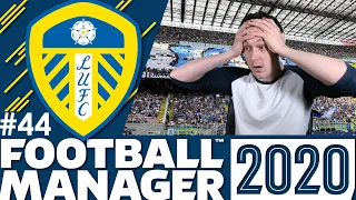 Leeds United FM20 | Part 44 | CHAMPIONS LEAGUE SEMI FINAL | Football Manager 2020