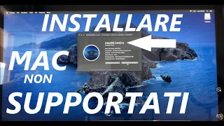 Installare MacOs Catalina su Mac non Supportati